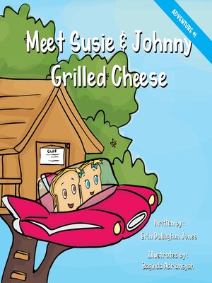 cover image of Meet Susie & Johnny Grilled Cheese